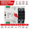 Comutator de transfer automat 1P+N Comutator de transfer automat, monofazat, pentru retea-generator, ATS 1P+N, 100A